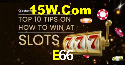 E66 - Brasil Cassino Game - E66 Bet Vip
